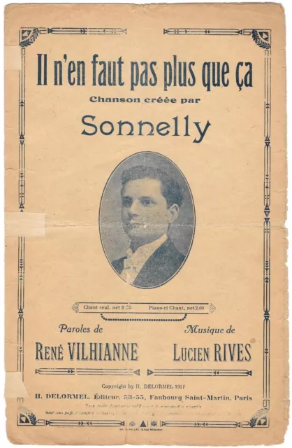 Il n' en faut pas plus que ça par SONNELY Paroles René VILHIANNE Musique L.RIVES