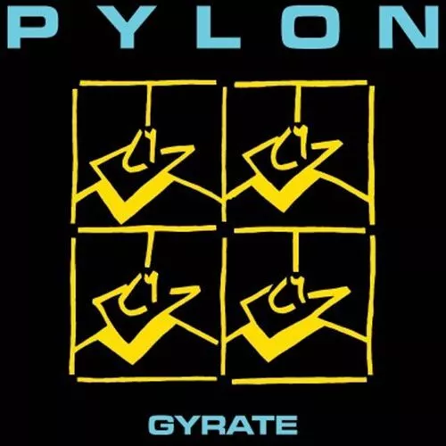 Pylon Gyrate New Lp