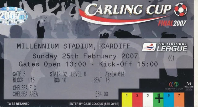 TICKET: LEAGUE CUP FINAL 2007 Arsenal v Chelsea - Carling Cup