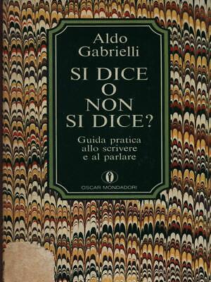 Mondadori Si dice o non si dice? Aldo Gabrielli 1969 