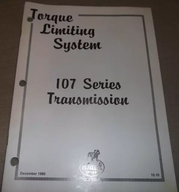Mack Camion 107 Serie Trasmissione di Torsione Limitante Sistema Service Repair
