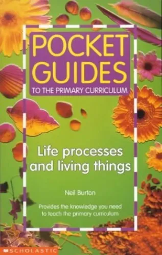 Life Processes and Living Things (Pocket... by Burton, Neil Paperback / softback