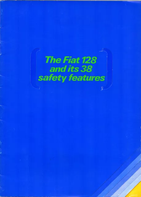Fiat 128 1100 Saloon '38 Safety Features' 1970 UK Market Sales Brochure