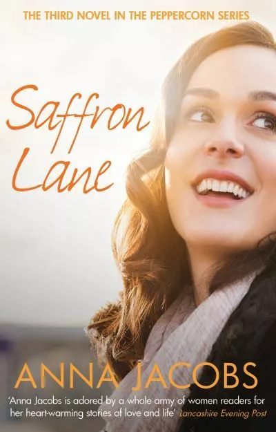 The Peppercorn series: Saffron Lane by Anna Jacobs (Paperback / softback)