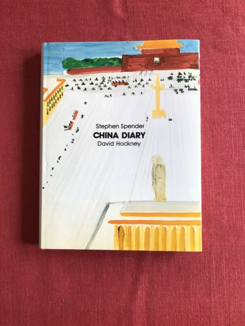 CHINA DIARY STEPHEN SPENDER DAVID HOCKNEY 1982 first edition hardcover
