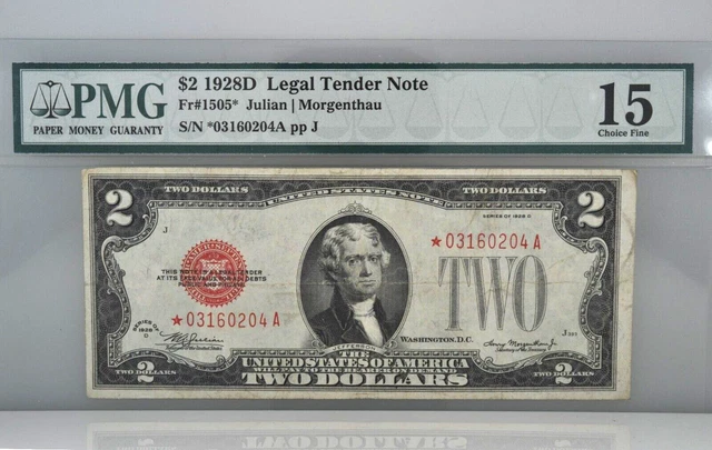 $2 1928-D Legal Tender Star Note FR. 1505 Julian/Morgenthau PMG 15