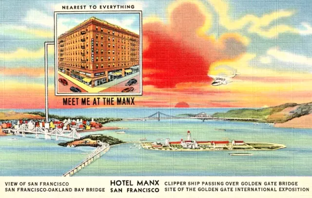 HOTEL MANX SAN FRANCISCO CA POSTCARD Clipper Ship Bay Bridge World's Fair Expo