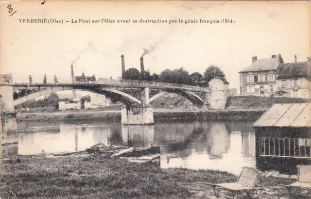 CPA GUERRE 14-18 WW1 VERBERIE le pont sur l'oise destroyed French genius in 1914