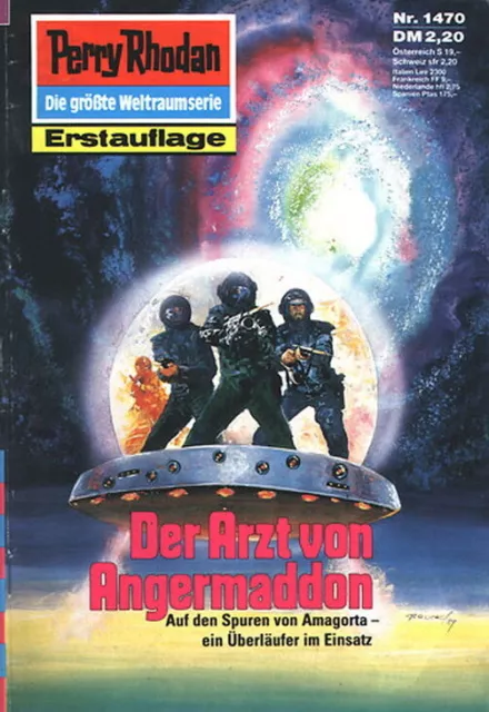 Perry Rhodan Der Arzt von Angermaddon Nr. 1470 Erstauflage 1989