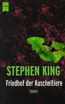 Friedhof der Kuscheltiere von Stephen King | Buch | Zustand sehr gut