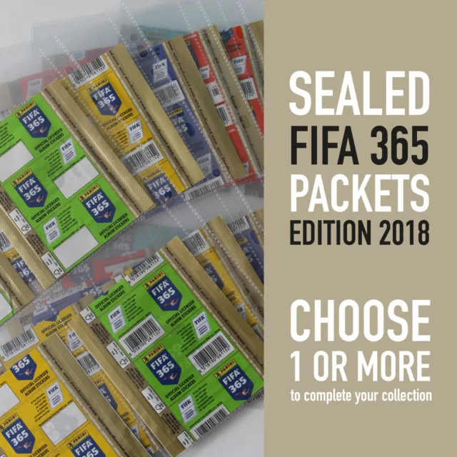 PANINI different sealed packets FIFA365 2018 - choose your pack tüte bustina