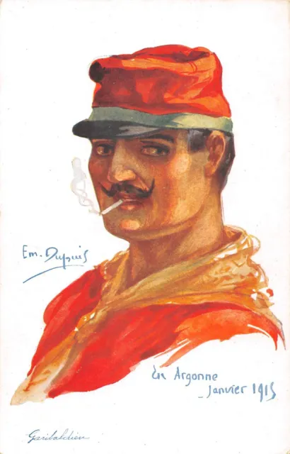 CPA GUERRE / ILLUSTRATEUR E.m.DUPUIS NOS POILUS GARIBALDIEN 1915