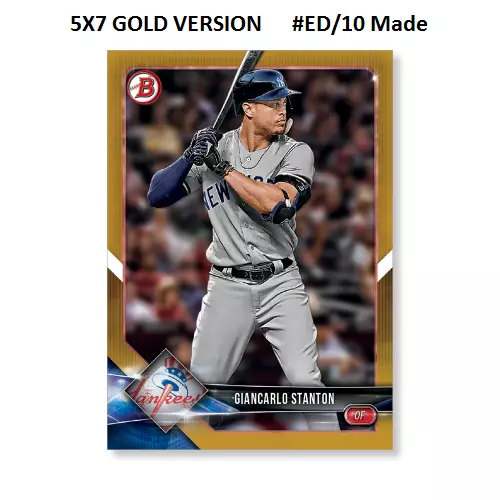 Giancarlo Stanton Yankees #67 Gold Version # Ed / 10 Made 2018 Topps Bowman 5x7