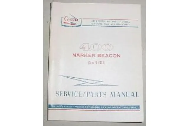R-402A Cessna 400 Series Marker Beacon Service and Parts Manual
