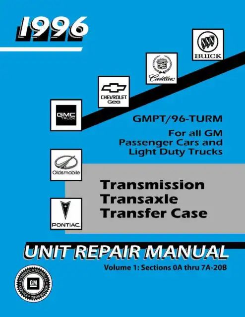 Transmission Service Manual for 1996 GM Car, Truck Overhaul