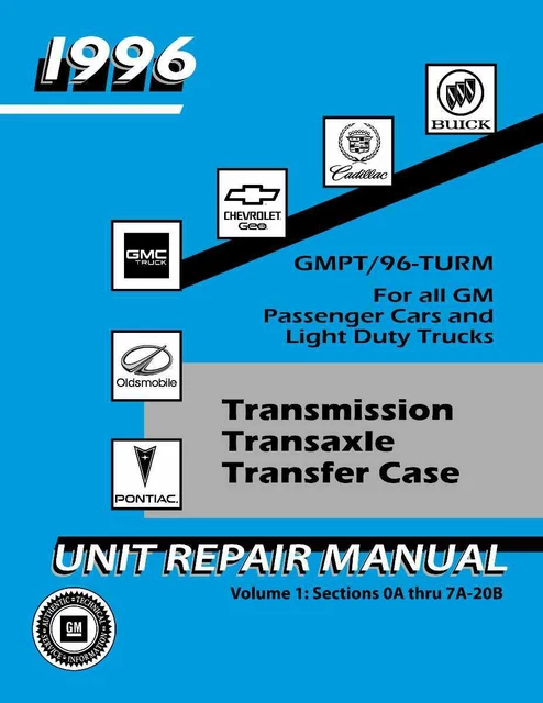 Transmission Service Manual for 1996 GM Car, Truck Overhaul