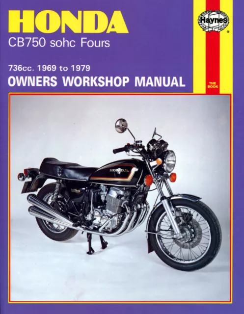 Honda CB750 SOHC Fours 1969-1979 Haynes Workshop Manual