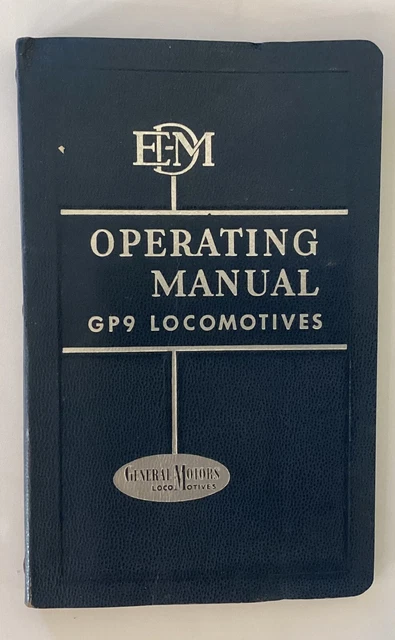 Railroad Magazines - Emd Operating Manual, Gp9 Locomotives, 3Rd Ed, March 1957 Railroad Magazines - Emd Operating Manual, Gp9 Locomotives, 3Rd Ed, March 1957