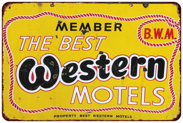 BEST WESTERN motels Vintage Look Reproduction metal sign wall art