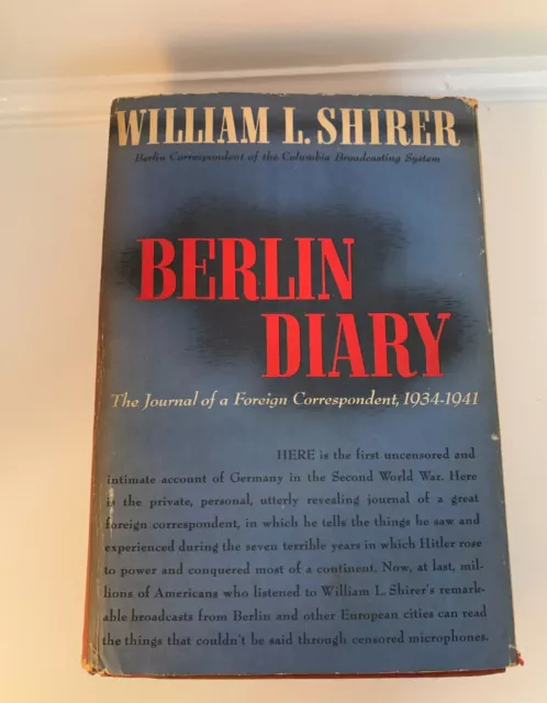 *Signed* Berlin Diary by WIlliam L. Shirer - 1941 1st Ed. w/ *EXTRAS*