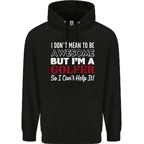 I Dont Mean to Be but Im a Golfer Golf Childrens Kids Hoodie