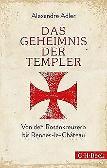 Das Geheimnis der Templer: Von Leonardo da Vinci bis Ren... | Buch | Zustand gut