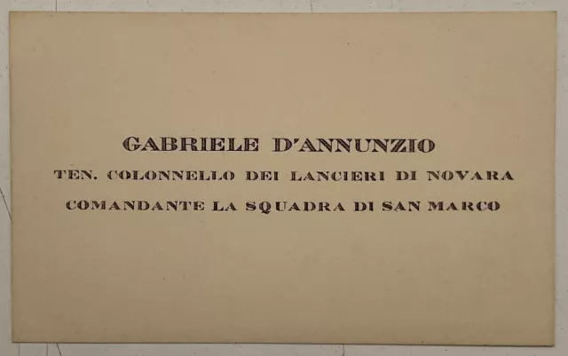 D’annunzio Ten. Col. Lancieri Novara Com. Squadra San Marco Biglietto Da Visita