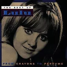 Best of - from Crayons to Perfume von Lulu | CD | Zustand sehr gut