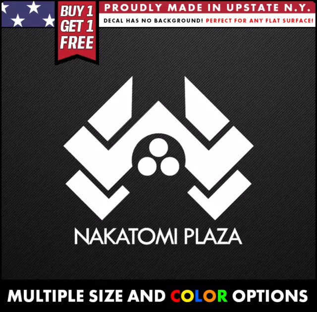 DIE HARD NAKATOMI PLAZA Vinyl Decal BUY 1 GET 1 FREE car window laptop decal