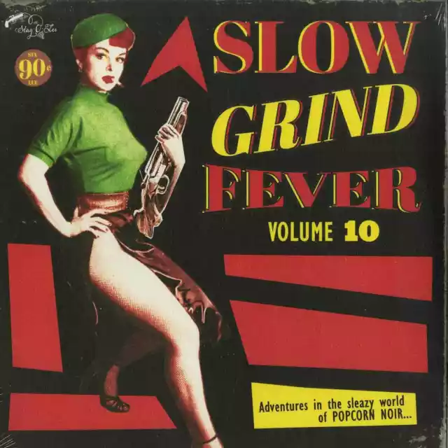 Various Artists / SLOW GRIND FEVER VOL. 10 (LP) / Stag-O-Lee / stago151 / 05176