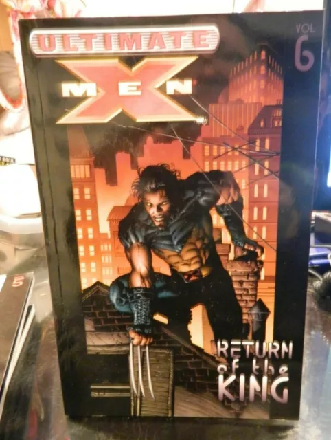 Marvel The Ultimate X-Men Vol 6 Return Of The King Graphic Novel Softcover