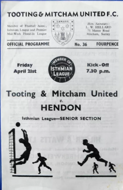 Tooting & Mitcham United V Hendon 21/4/1967 Isthmian League #Excellent#