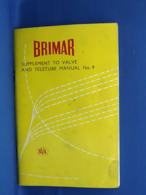 Vintage Brimar Supplement to Valve and Teletube Manual # 9 - BVA Thorn Radio