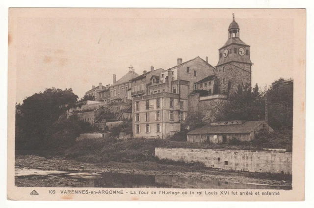 CPA 55 VARENNES-en-ARGONNE: CLOCK TOWER where KING LOUIS XVI WAS LOCKED UP