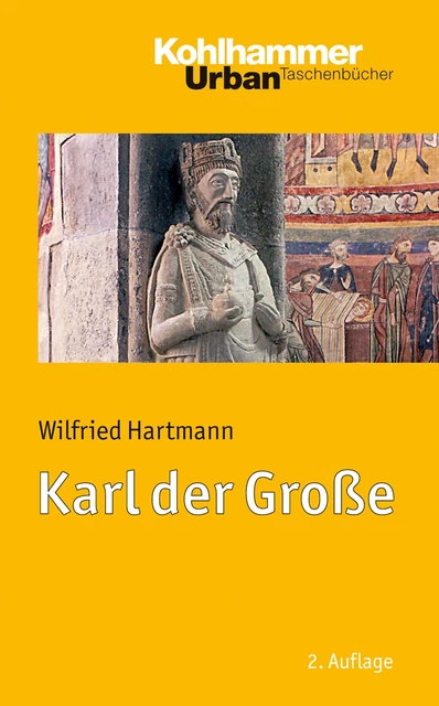 Steckbrief über Karl Der Große KARL DER GROSSE | Wilfried Hartmann | Deutsch | Taschenbuch | Urban