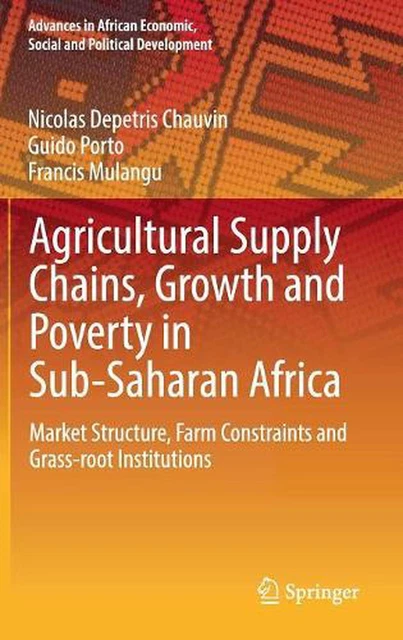 AGRICULTURAL SUPPLY CHAINS, Growth and Poverty in Sub-Saharan Africa ...