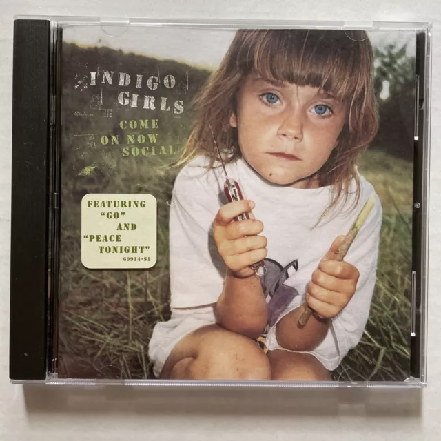 Come on Now Social by Indigo Girls (CD, Sep-1999, Epic)