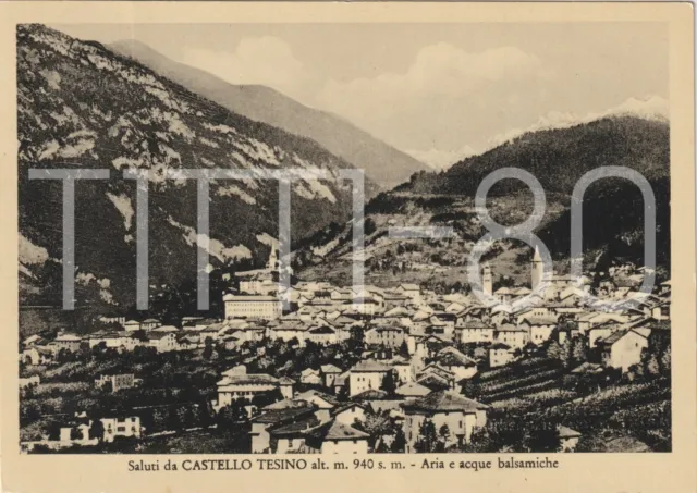 SALUTI DA CASTELLO TESINO m. 940 - ARIA E ACQUE BALSAMICHE (TRENTO) 1966