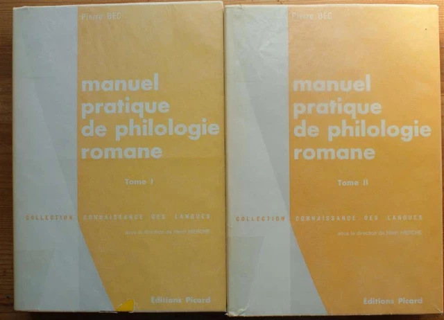 021014 - Manuel pratique de philologie romane - Tome I et II (Pierre Bec)[roman]