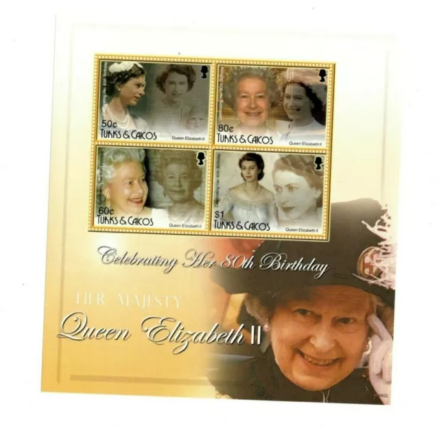 Turks And Caicos - 2006 - 80TH BIRTHDAY QUEEN ELIZABETH II Sheet of 4 Stamps MNH