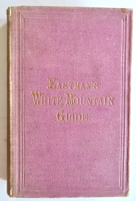 White Mountains New Hampshire 1869 Tourism Guide 9th Ed. pictorial book w/ map 2