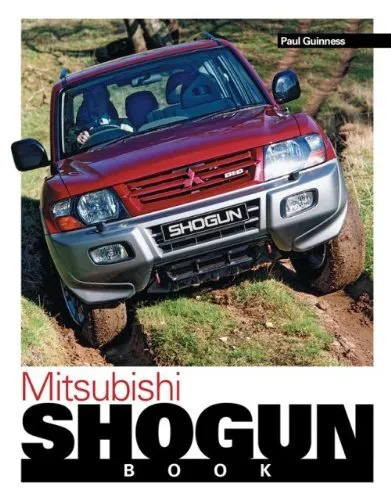 The Mitsubishi Shogun Book (Haynes), Guinness, Paul