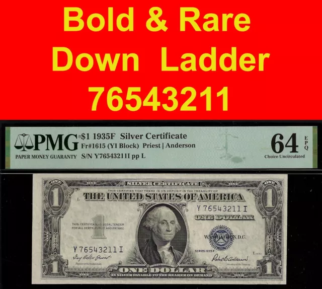 1935F $1 Silver Certificate descending ladder PMG 64EPQ down ladder 76543211