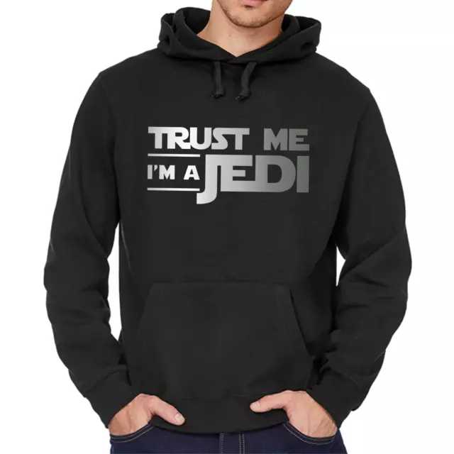 Trust me I'm a Jedi Star Wars Satire Comedy Kapuzenpullover Hoodie Sweatshirt