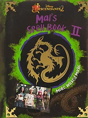 Descendants 2: Mal's Spell Book 2: More Wicked M by Disney Book Group 136800041X