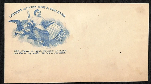 Patriotic Civil War Era Postal Cover "Liberty & Union Now & For Ever" Unposted