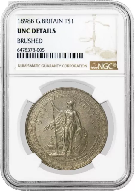 1898 B $1 Great Britain Trade Dollar Silver NGC UNC Details Brushed Coin