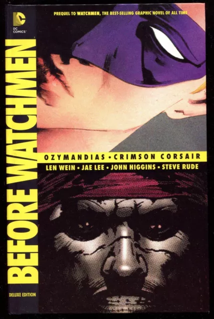 Before Watchmen: Ozymandias / Crimson Corsair  Hardcover Deluxe Edition