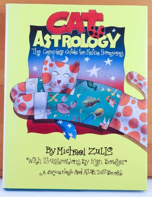 Cat Astrology Guide to Feline Horoscopes by Michael Zullo Illustrated 1st Ed