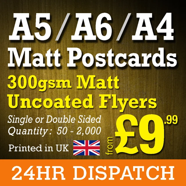 POSTCARD FLYER PRINTING 300gsm Matt Uncoated Printed Flyers A6, A5